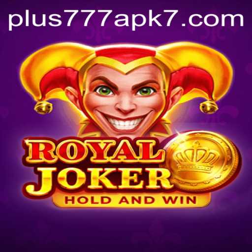 Discovering Royaljoker and Plus777 APK